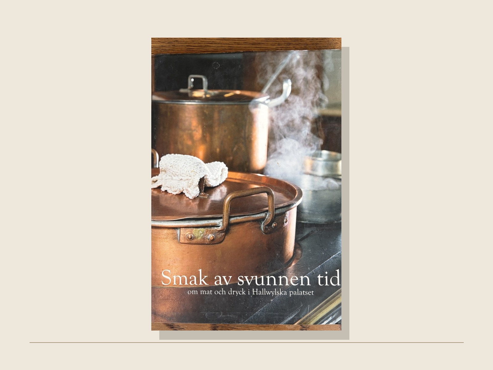 Omslag för Smak av svunnen tid